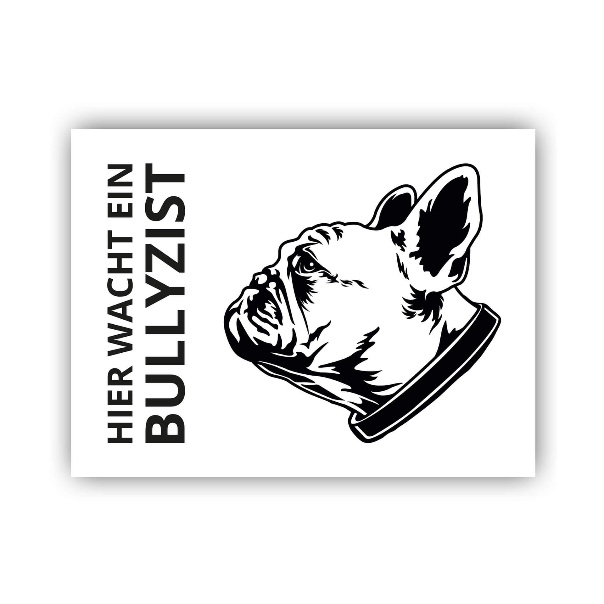 Franzoesische Bulldogge Schild Warnschild 002
