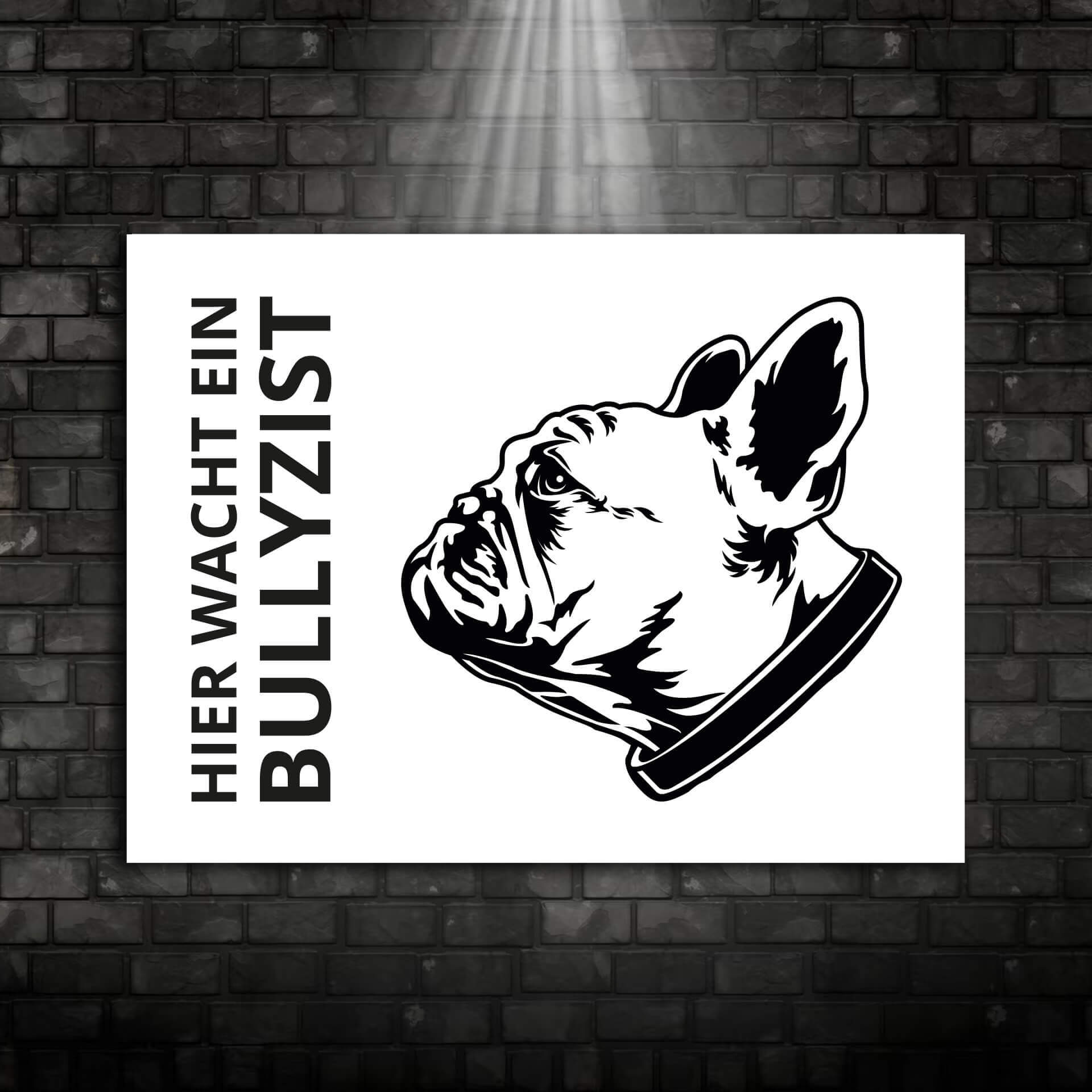 Franzoesische Bulldogge Schild Warnschild 002 Ansicht