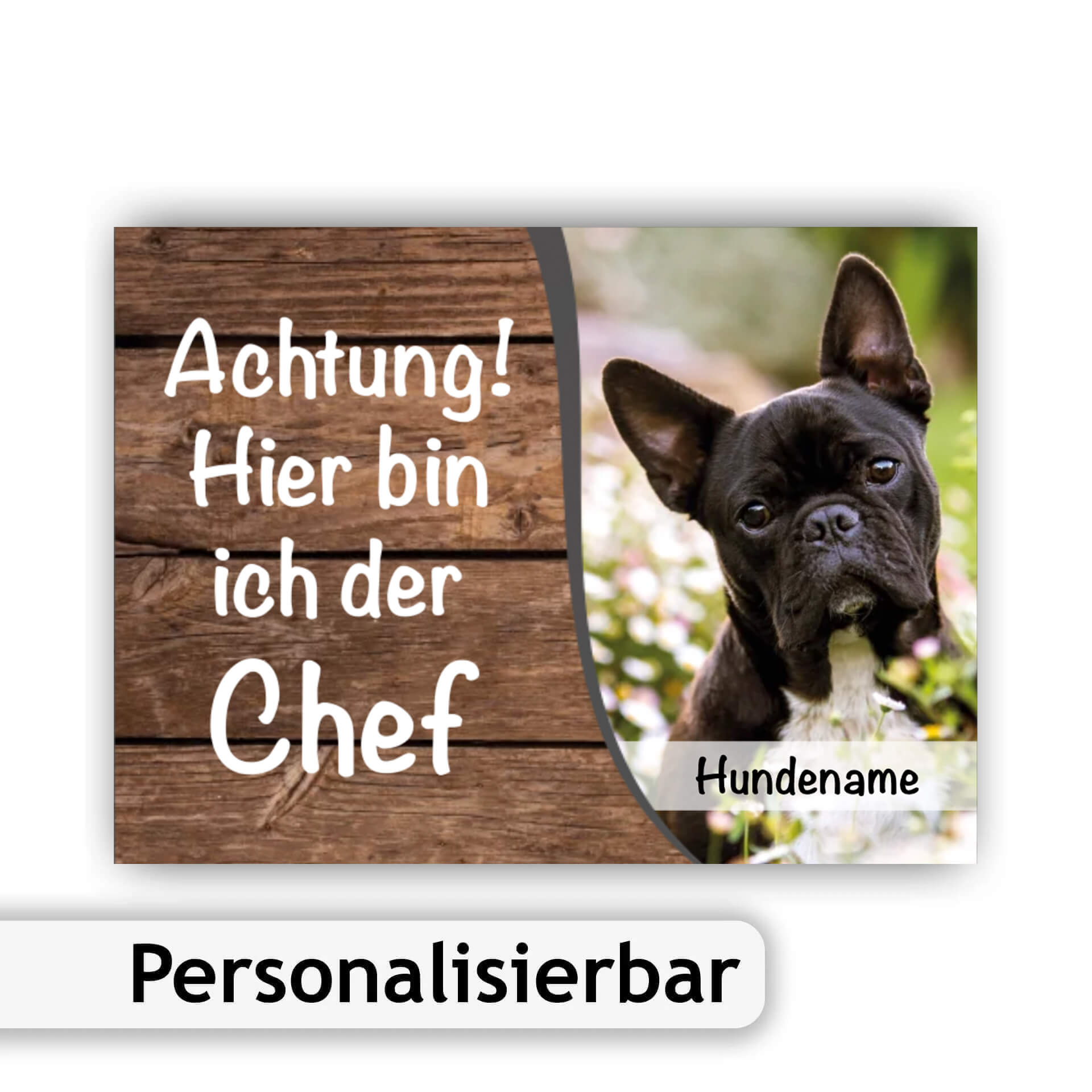 Personalisiertes Hundeschild mit Foto, Name und Spruch