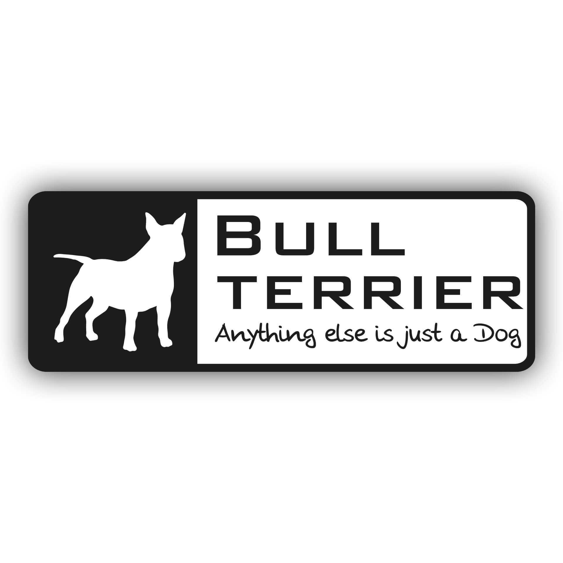 Bullterrier Any Print