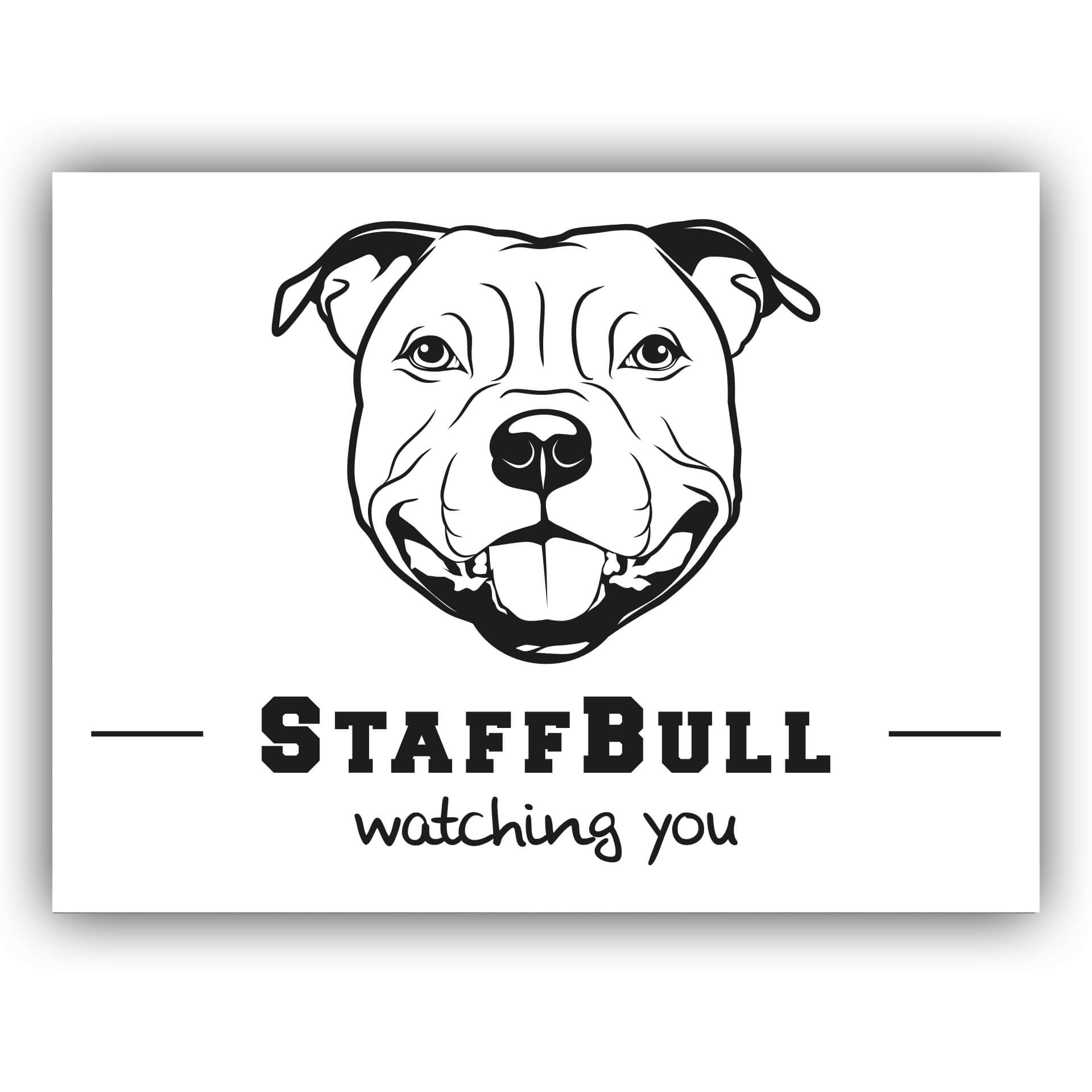 Staffbull Schild Watching